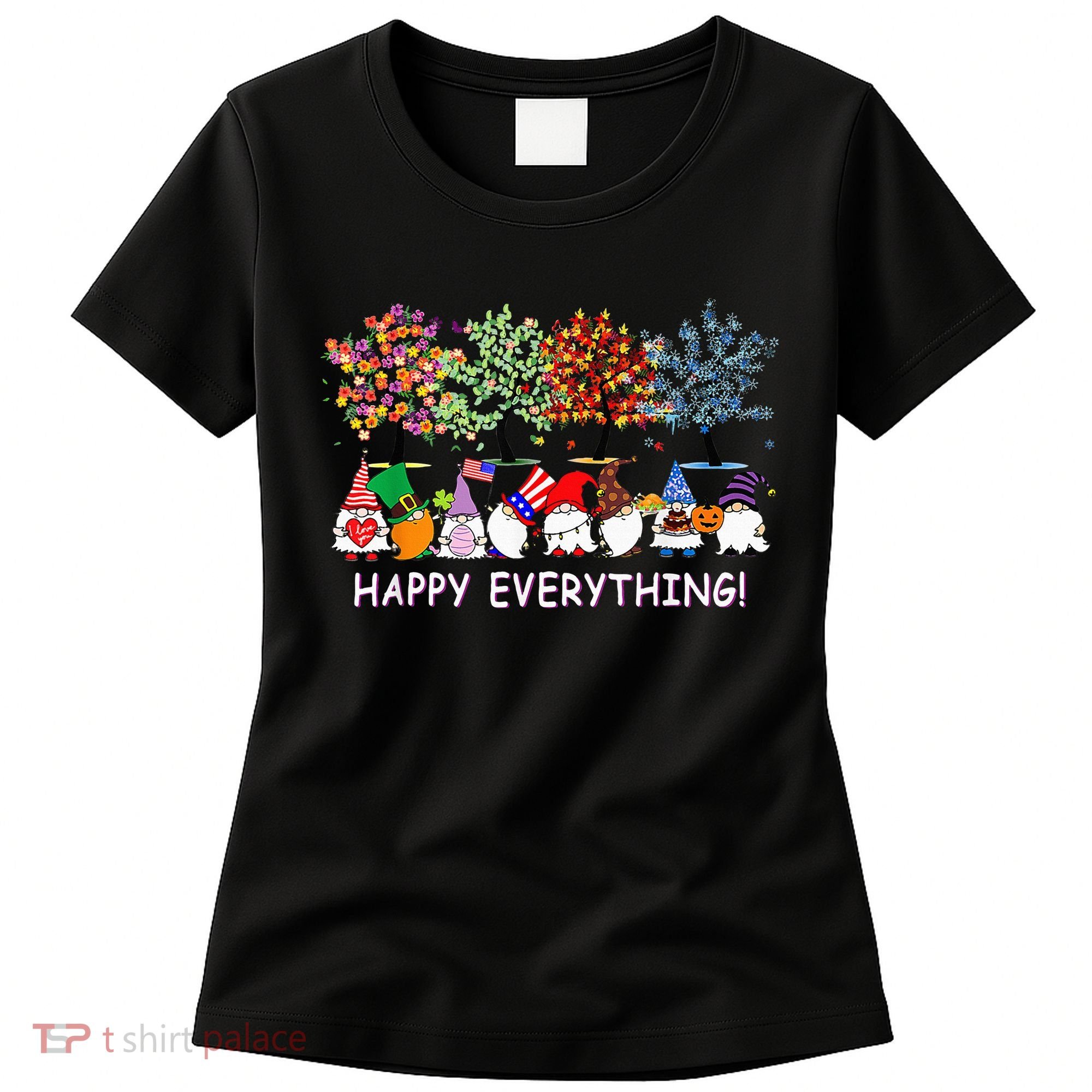 Happy Everything Gnomies Gnomes Holidays Christmas Xmas Women's T-Shirt