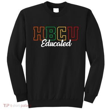 HBCU Educated Grad Historical Black College Alumni School Sweatshirt