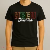 HBCU Educated Grad Historical Black College Alumni School T-Shirt thumb 3