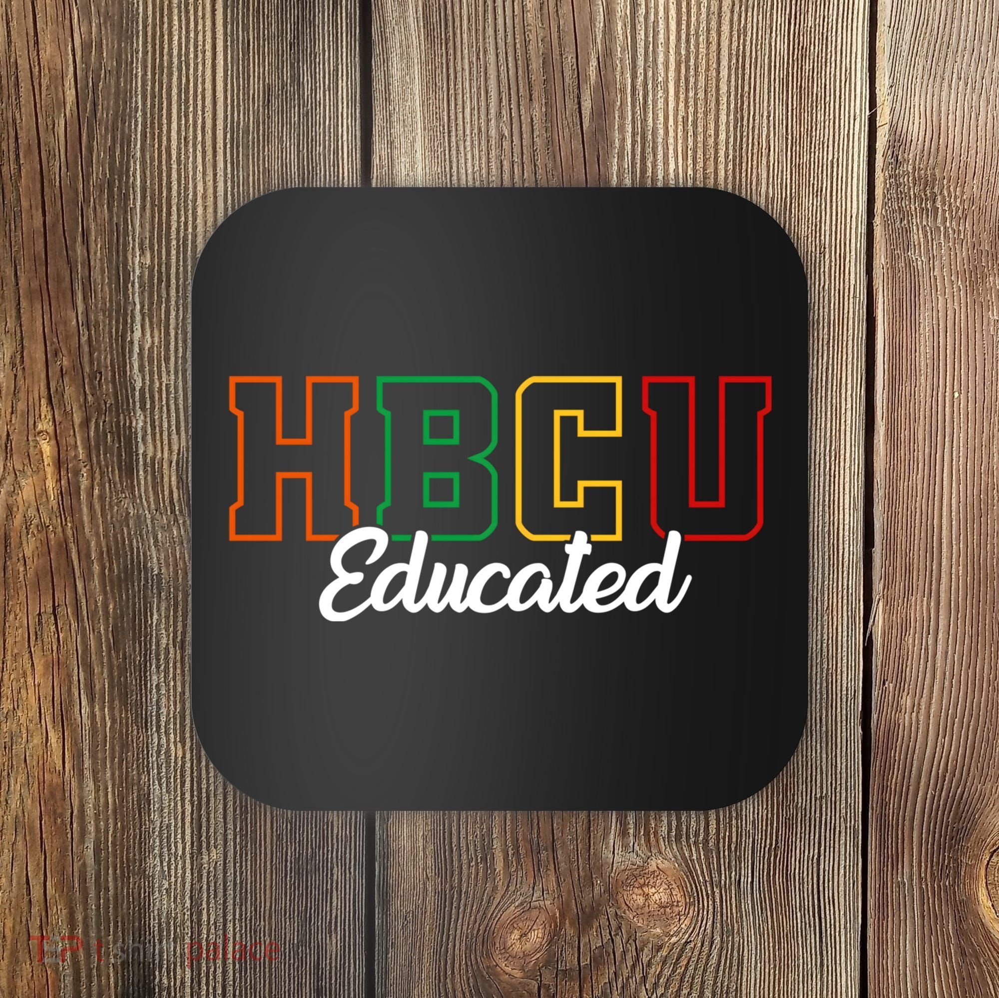 HBCU Educated Grad Historical Black College Alumni School Coaster