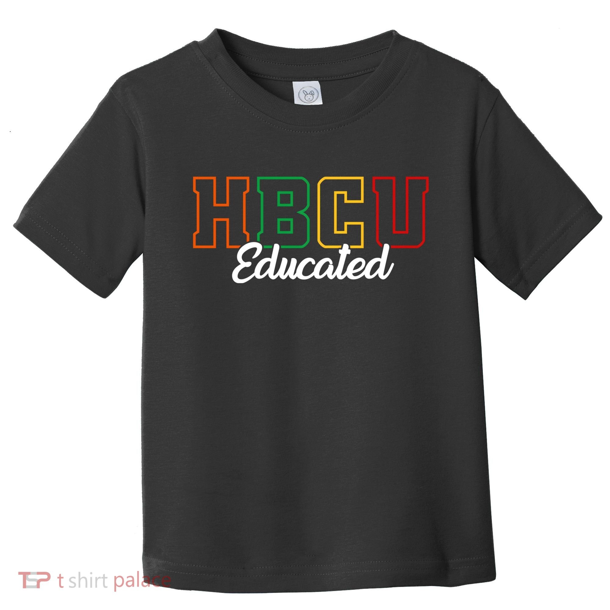 HBCU Educated Grad Historical Black College Alumni School Toddler T-Shirt