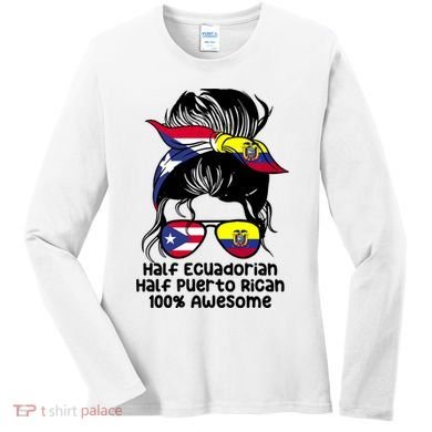 Half Ecuadorian Half Puerto Rican Ecuador Boricua Mix Women's Long Sleeve Shirt