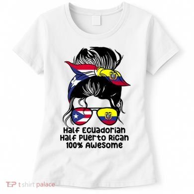 Half Ecuadorian Half Puerto Rican Ecuador Boricua Mix Women's T-Shirt