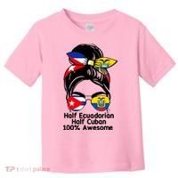 Half Ecuadorian Half Cuban 100 Percent Awesome Toddler T-Shirt thumb 0
