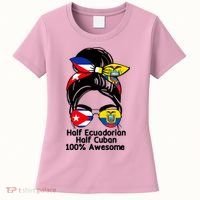 Half Ecuadorian Half Cuban 100 Percent Awesome Women's T-Shirt thumb 0