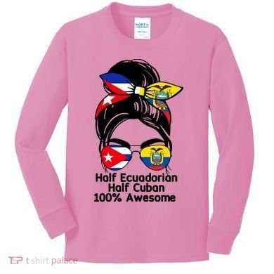 Half Ecuadorian Half Cuban 100 Percent Awesome Kids Long Sleeve Shirt