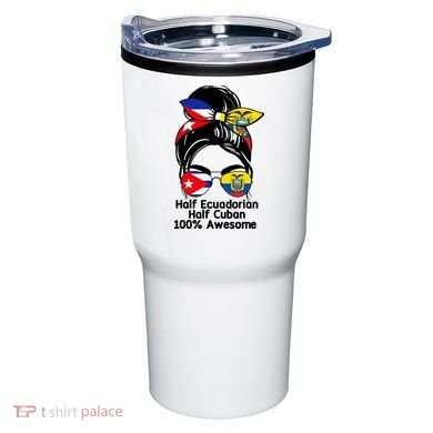 Half Ecuadorian Half Cuban 100 Percent Awesome Tumbler
