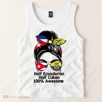 Half Ecuadorian Half Cuban 100 Percent Awesome Tank Top thumb 2