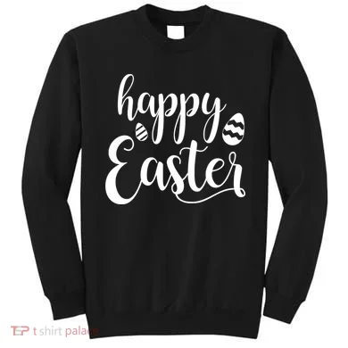 Happy Easter Holiday Sweatshirt