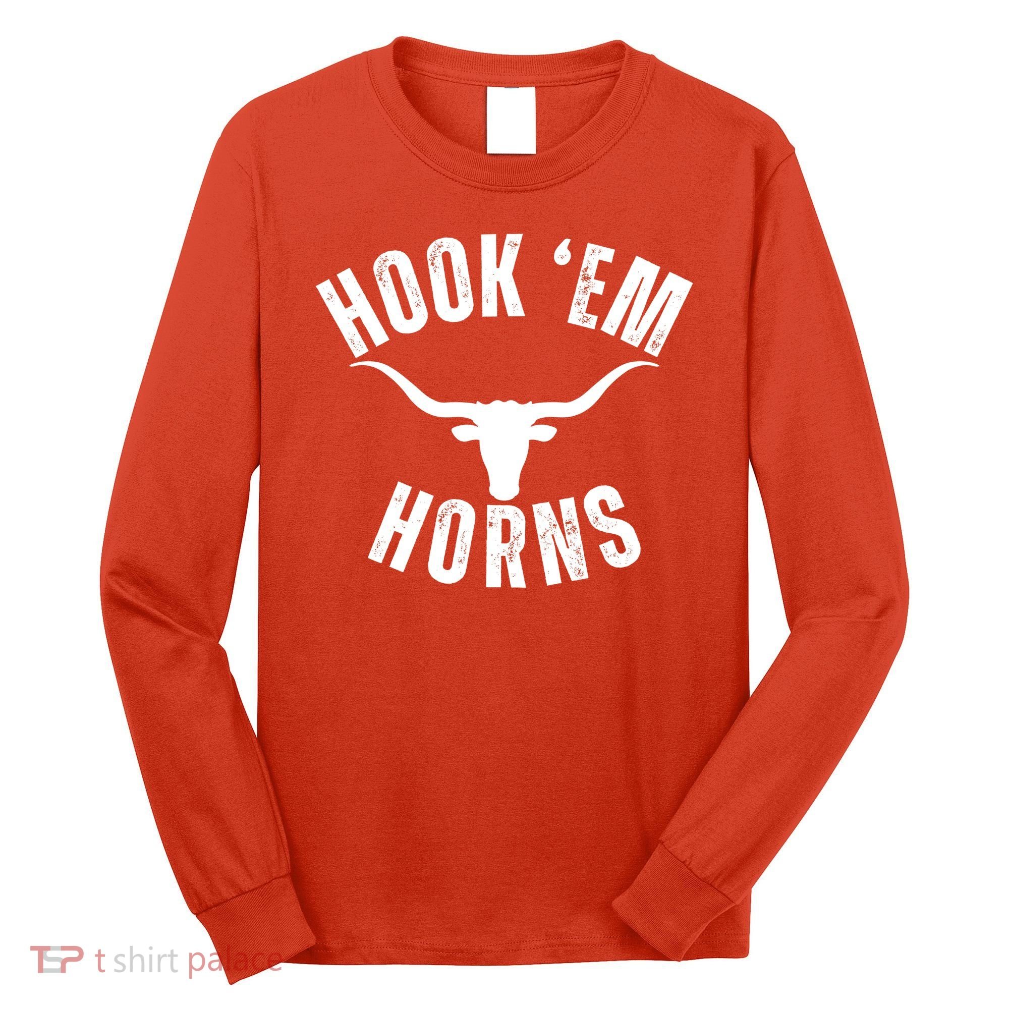 Hook Em Horns Texas State Longhorns Long Sleeve Shirt