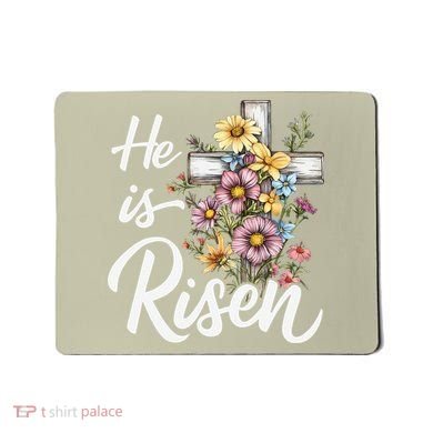 Happy Easter He Is Risen God Jesus Floral Cross Christian Mousepad