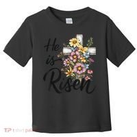 Happy Easter He Is Risen God Jesus Floral Cross Christian Toddler T-Shirt thumb 0