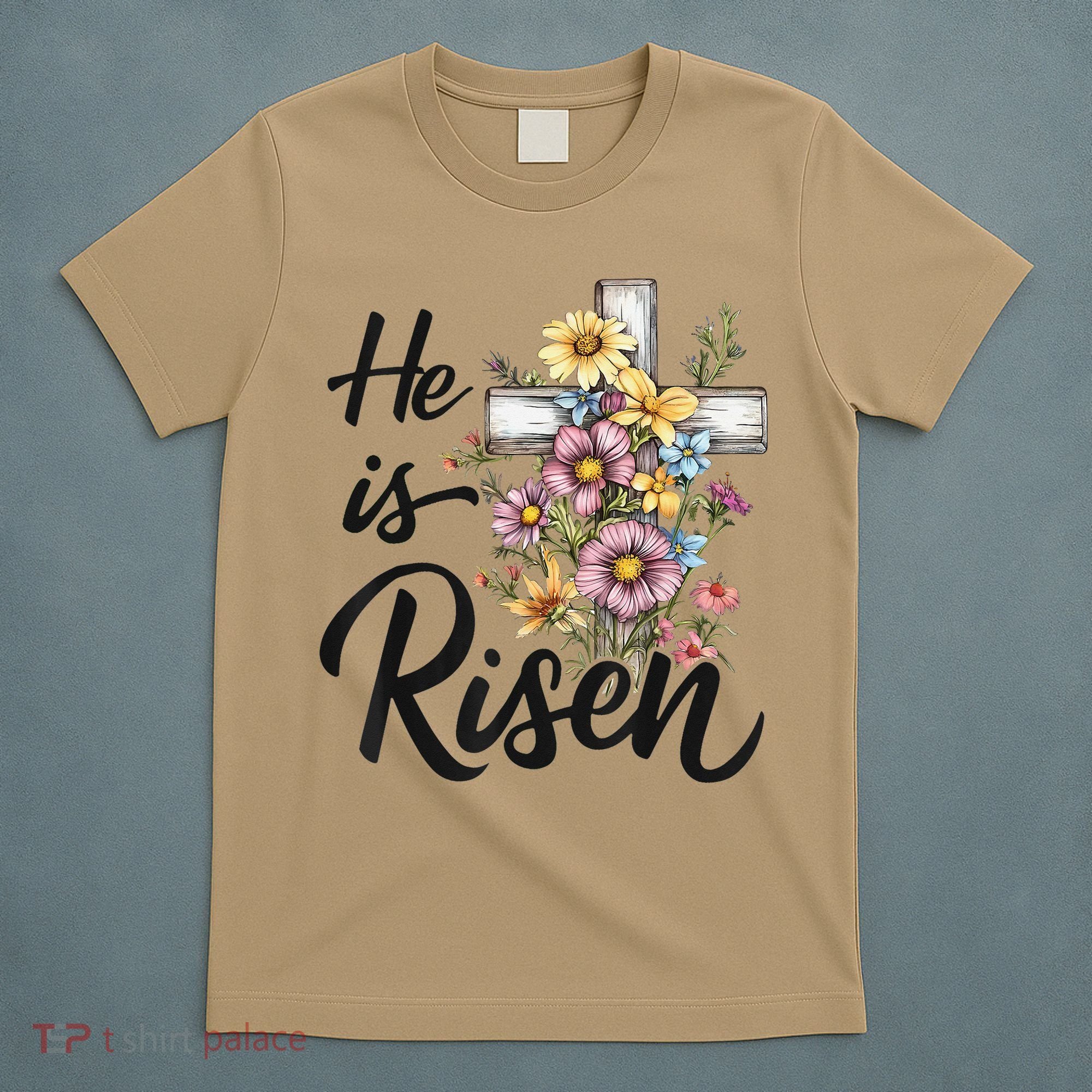 Happy Easter He Is Risen God Jesus Floral Cross Christian T-Shirt
