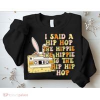 Happy Easter I Said A Hip Hop The Hippie Sweatshirt thumb 2