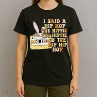 Happy Easter I Said A Hip Hop The Hippie T-Shirt thumb 4