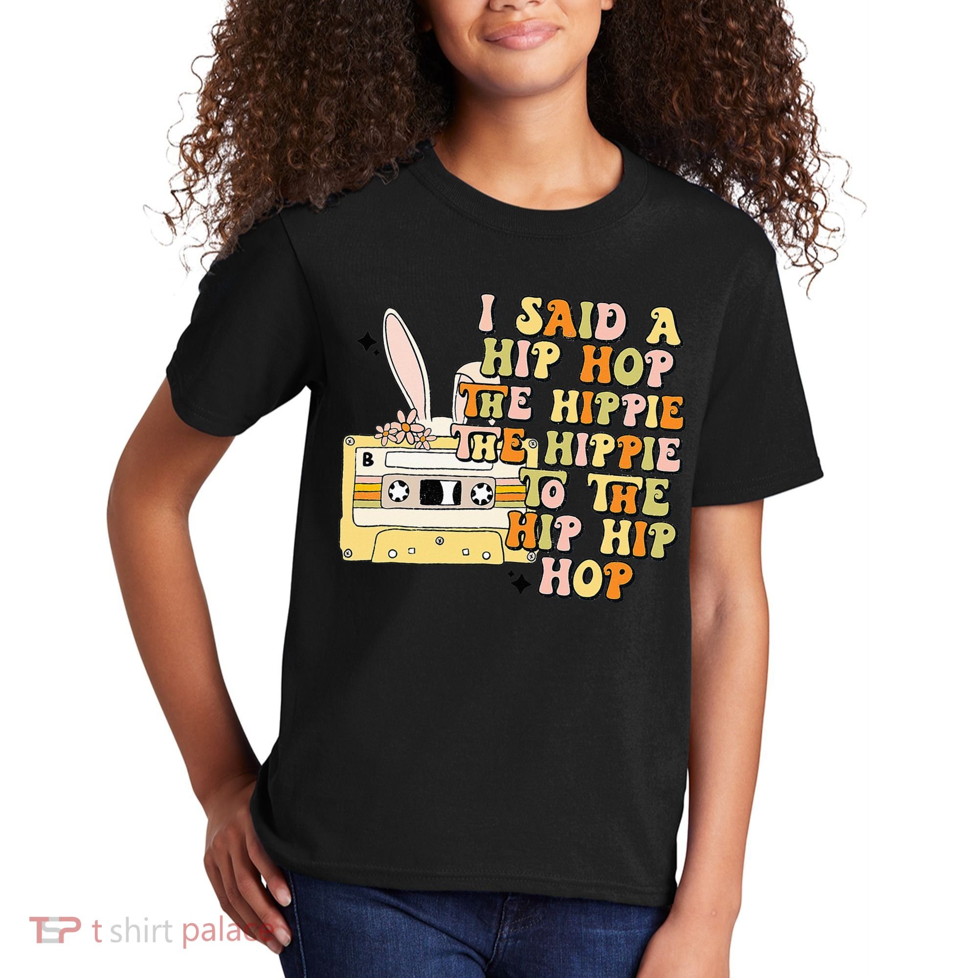 Happy Easter I Said A Hip Hop The Hippie Kids T-Shirt