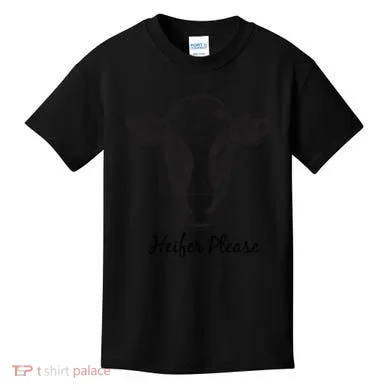 Heifer Please Funny Cow Kids T-Shirt