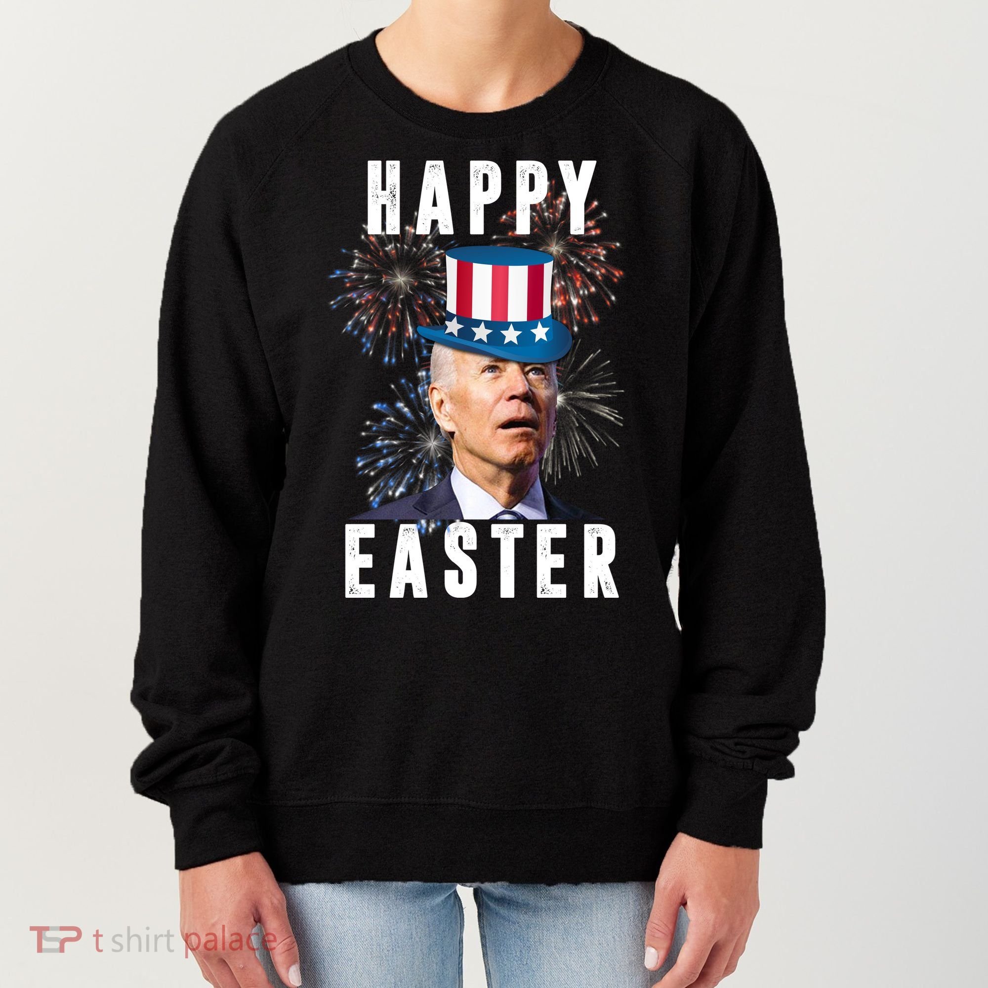 Happy Easter Joe Biden Funny 4th Of July Women's Sweatshirt