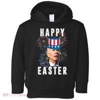 Happy Easter Joe Biden Funny 4th Of July Toddler Hoodie thumb 0