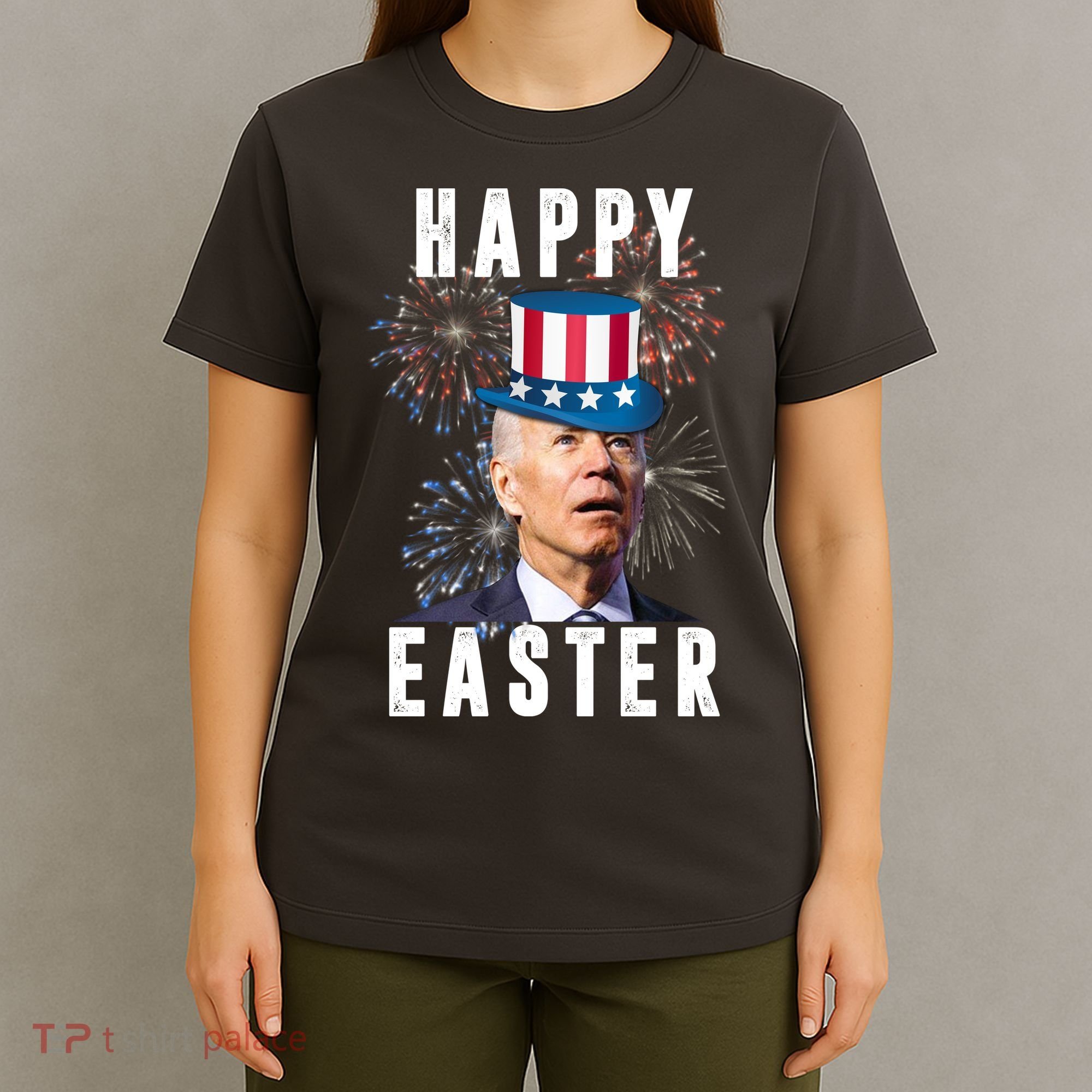 Happy Easter Joe Biden Funny 4th Of July T-Shirt