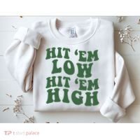 Hit 'Em Low Hit 'Em High Philadelphia Football Champion Lover Trending Gift Idea Sweatshirt thumb 2