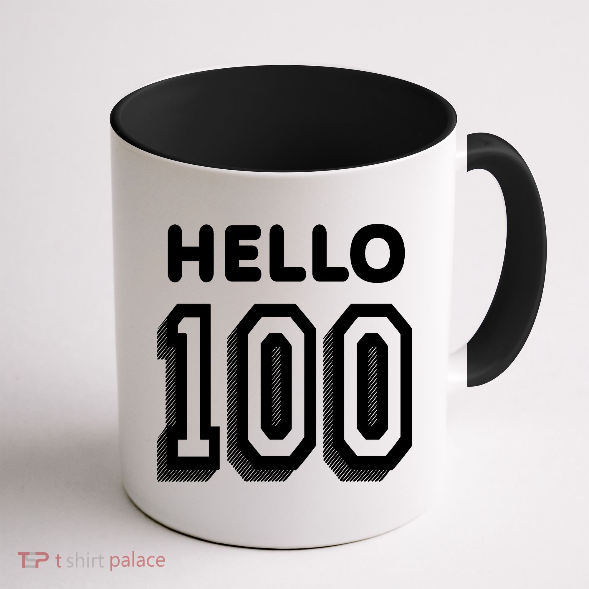 Hello 100 Funny 100th Birthday Coffee Mug
