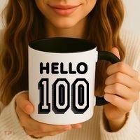 Hello 100 Funny 100th Birthday Coffee Mug thumb 3