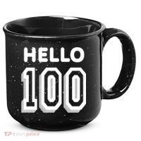 Hello 100 Funny 100th Birthday 15oz Campfire Ceramic Mug thumb 0