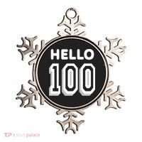 Hello 100 Funny 100th Birthday Ornament thumb 0