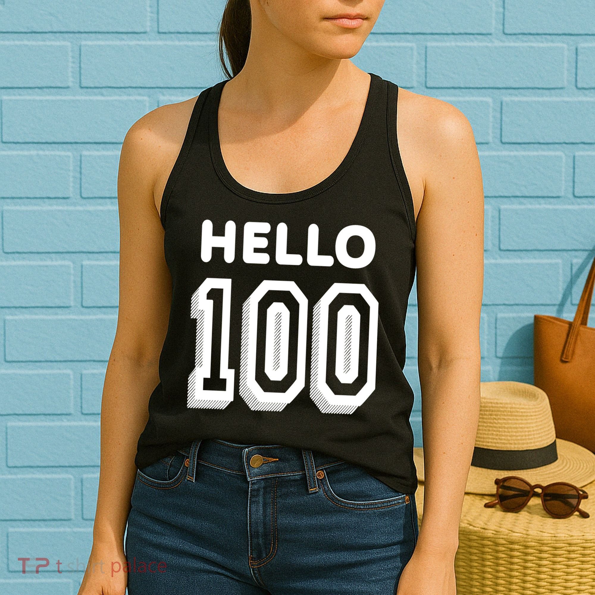 Hello 100 Funny 100th Birthday Women's Tank Top
