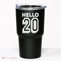 Hello 20 Funny 20th Birthday Tumbler thumb 0