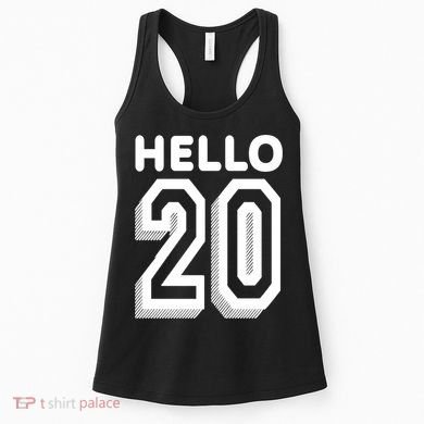 Hello 20 Funny 20th Birthday Women's Tank Top