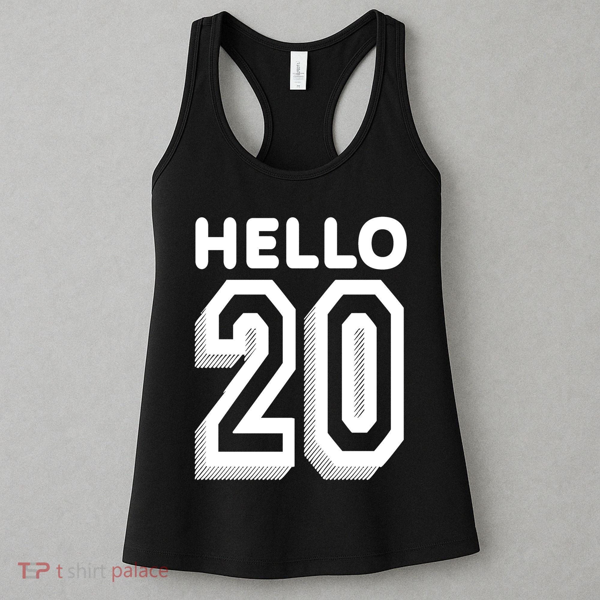 Hello 20 Funny 20th Birthday Women's Tank Top