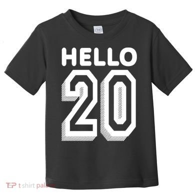 Hello 20 Funny 20th Birthday Toddler T-Shirt