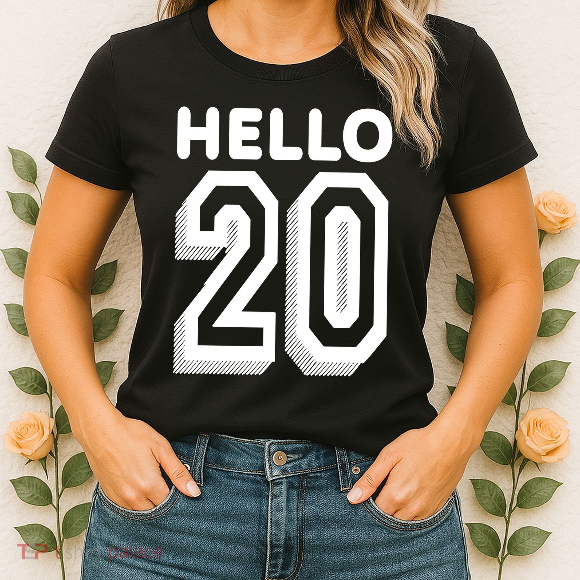 Hello 20 Funny 20th Birthday Women's T-Shirt