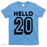 Hello 20 Funny 20th Birthday T-Shirt thumb 0