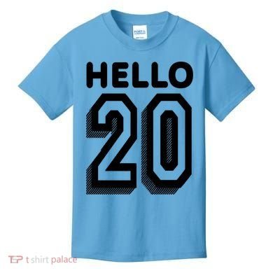 Hello 20 Funny 20th Birthday Kids T-Shirt