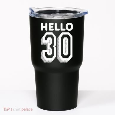 Hello 30 Funny 30th Birthday Tumbler