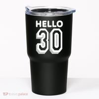Hello 30 Funny 30th Birthday Tumbler thumb 0