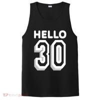 Hello 30 Funny 30th Birthday PosiCharge Competitor Tank thumb 0