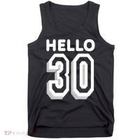Hello 30 Funny 30th Birthday Tank Top thumb 0