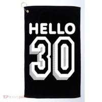 Hello 30 Funny 30th Birthday Golf Towel thumb 0