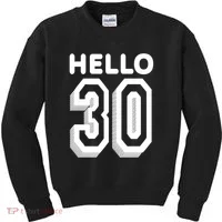 Hello 30 Funny 30th Birthday Kids Sweatshirt thumb 0