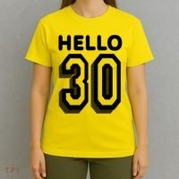 Hello 30 Funny 30th Birthday T-Shirt thumb 4