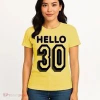 Hello 30 Funny 30th Birthday Women's T-Shirt thumb 4