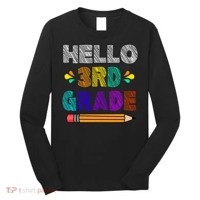 Hello 3rd Grade Long Sleeve Shirt