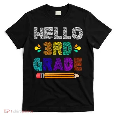 Hello 3rd Grade T-Shirt