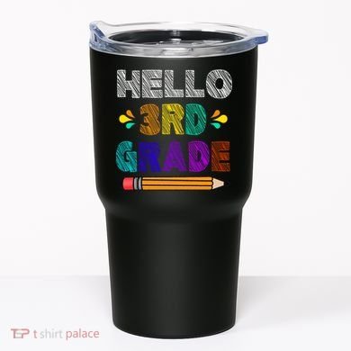 Hello 3rd Grade Tumbler