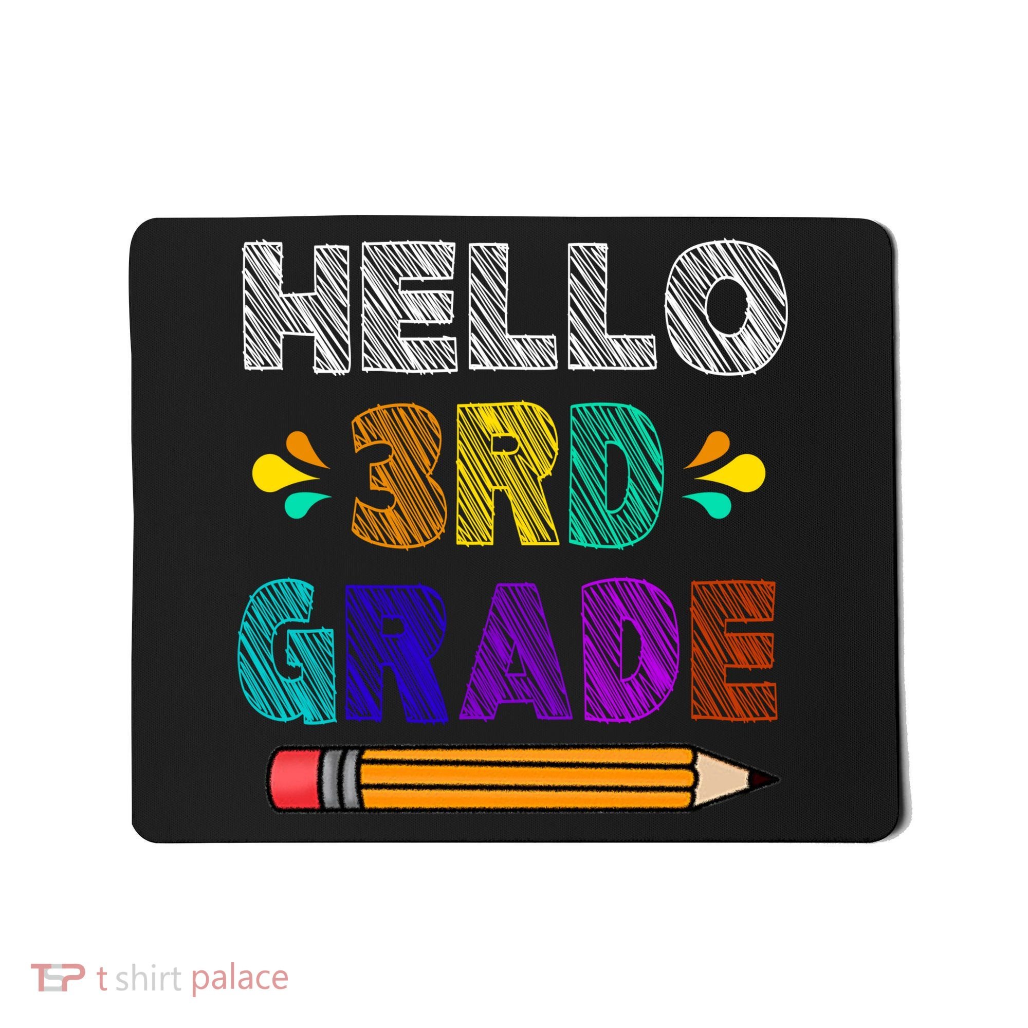 Hello 3rd Grade Mousepad