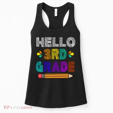 Hello 3rd Grade Women's Tank Top